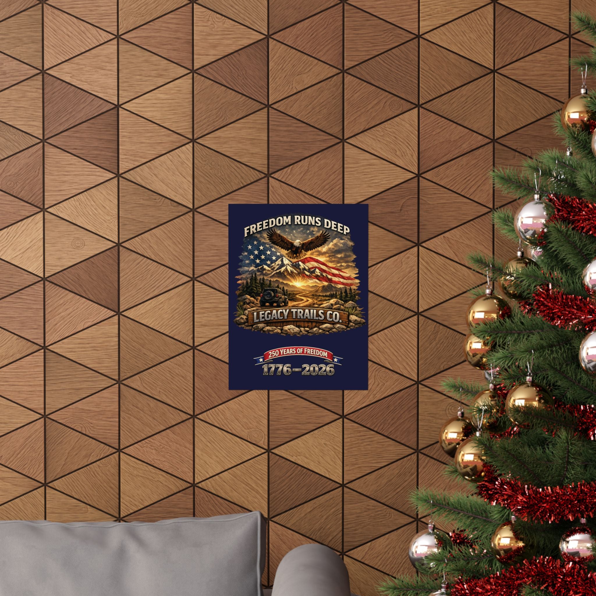 Freedom Runs Deep Matte Poster — "Legacy Trails Co. 1776–2026" Patriotic Wall Art