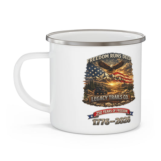 "Freedom Runs Deep" 1776–2026 Patriotic Camping Mug
