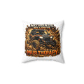 Mud Therapy Off-Road Pillow — "No Roads No Limits" UTV Mudding Throw Pillow
