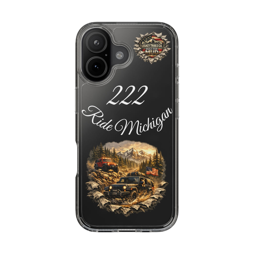 Clear Case — "222 Ride Michigan" Off‑Road Jeep Scenic Phone Case