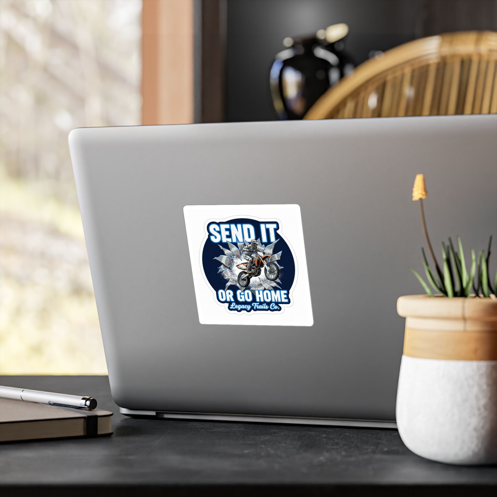 Send It - Or Go Home Trail Sticker