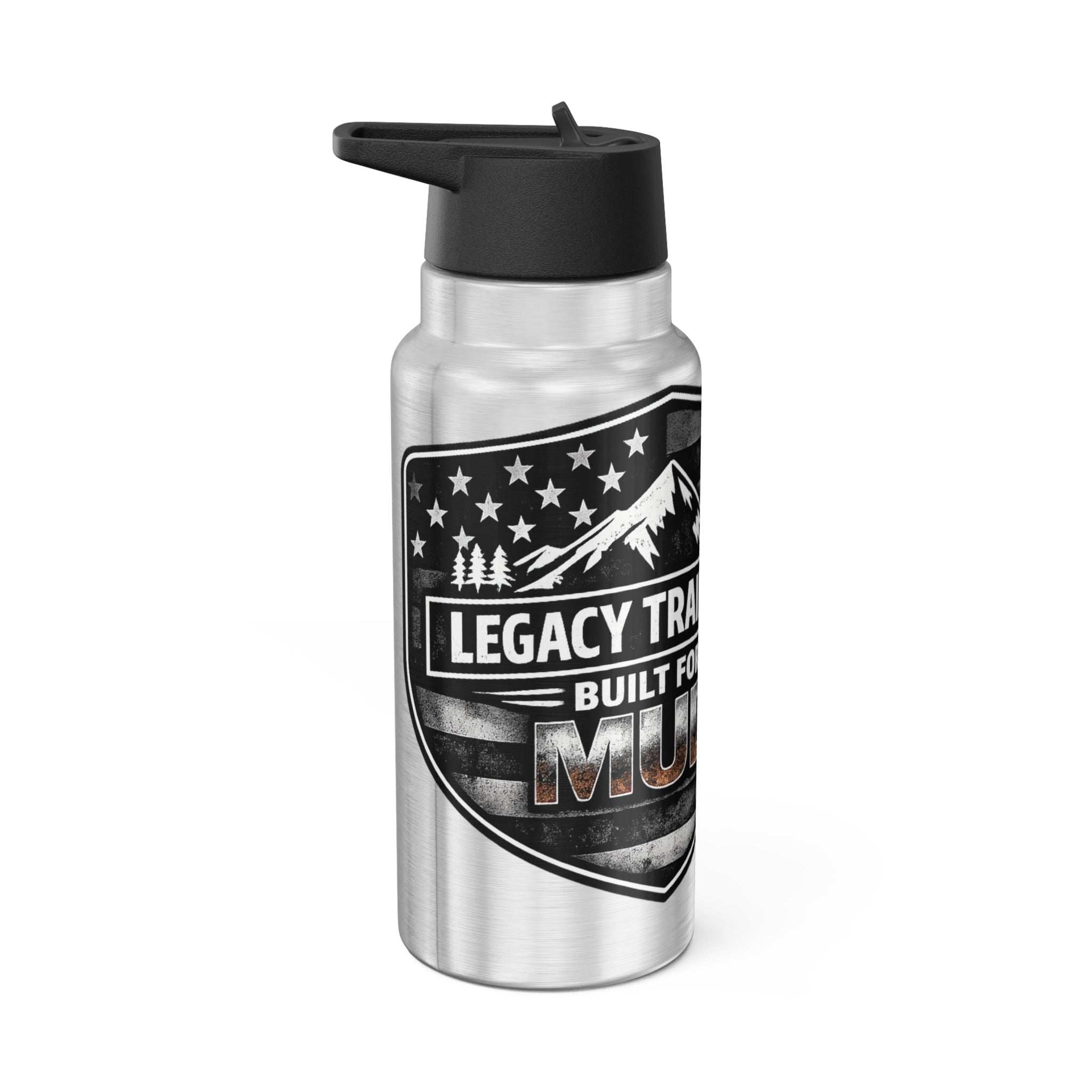 32oz Stainless Steel Tumbler — 'Legacy Trails Co. Built for Mud' Outdoor Travel Bottle